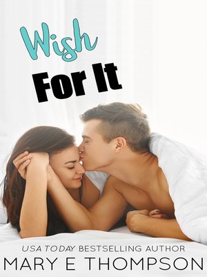cover image of Wish For It